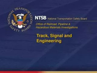 Track, Signal and Engineering