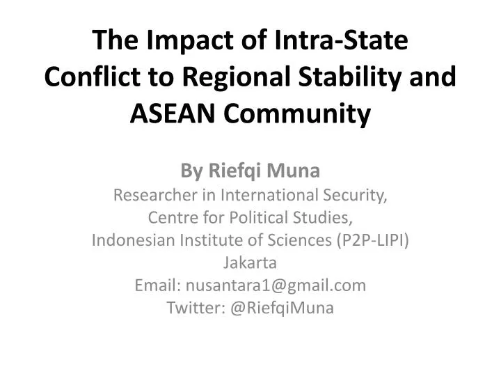 the impact of intra state conflict to regional stability and asean community