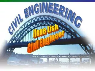 Ilene Lish Civil Engineer