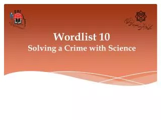 Wordlist 10 Solving a Crime with Science