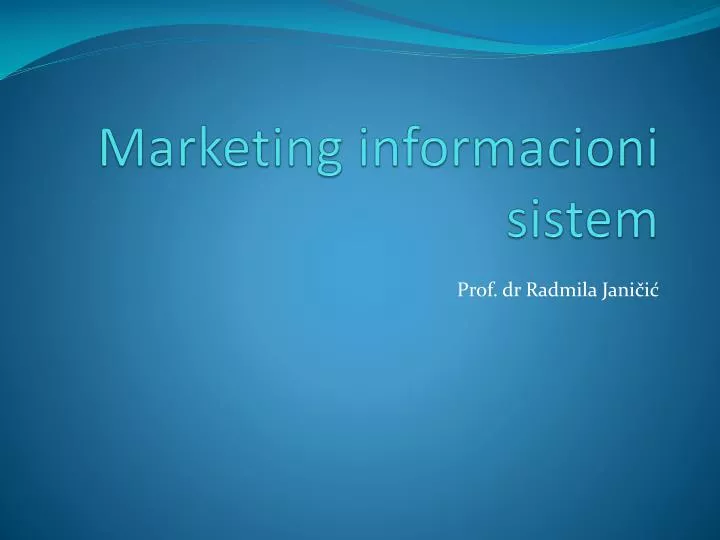 marketing informacioni sistem