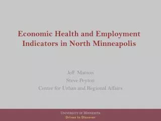 Economic Health and Employment Indicators in North Minneapolis