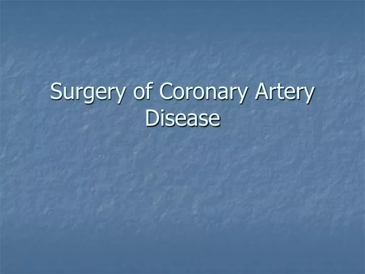 surgery of coronary artery disease