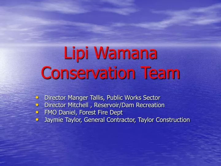 lipi wamana conservation team