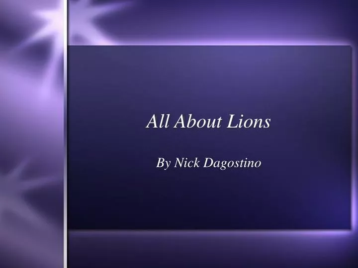 all about lions