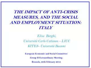 THE IMPACT OF ANTI-CRISIS MEASURES, AND THE SOCIAL AND EMPLOYMENT SITUATION: ITALY
