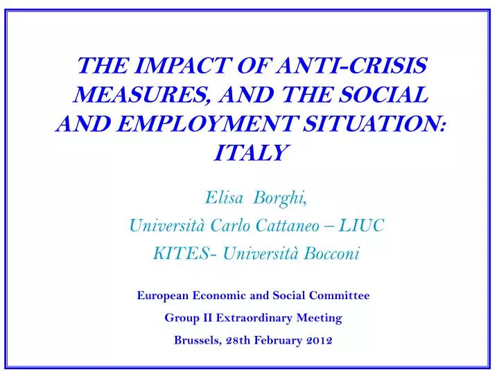 the impact of anti crisis measures and the social and employment situation italy