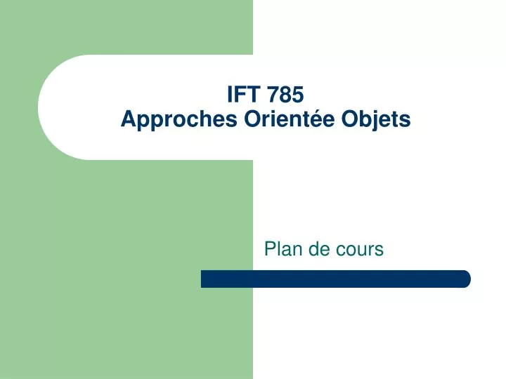 ift 785 approches orient e objets