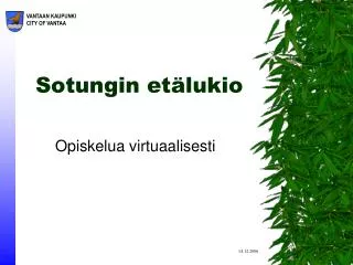 sotungin et lukio