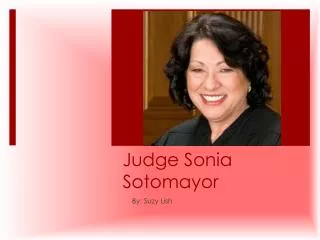 Judge Sonia Sotomayor