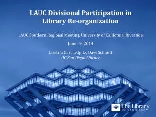 LAUC Divisional Participation in Library Re-organization