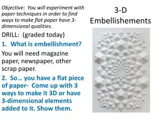 3-D Embellishements