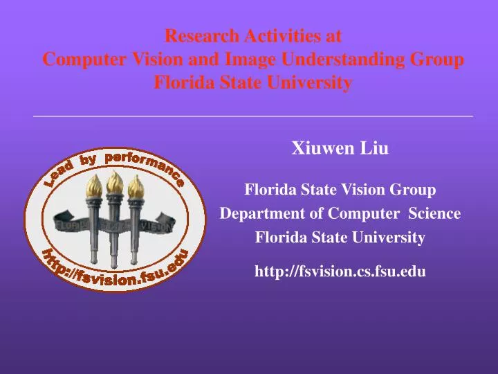 research activities at computer vision and image understanding group florida state university