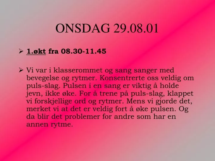 onsdag 29 08 01