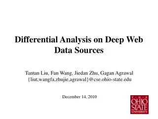 Differential Analysis on Deep Web Data Sources