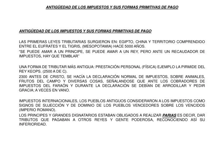 antig edad de los impuestos y sus formas primitivas de pago