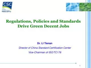 Regulations, Policies and Standards Drive Green Decent Jobs