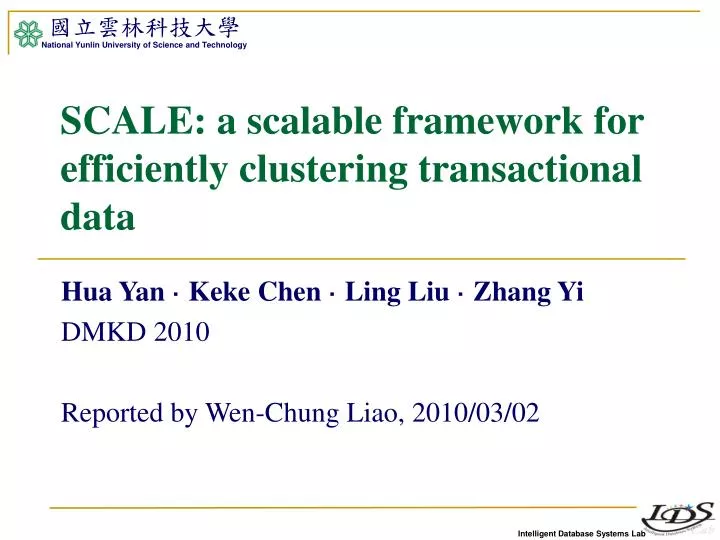 scale a scalable framework for efficiently clustering transactional data