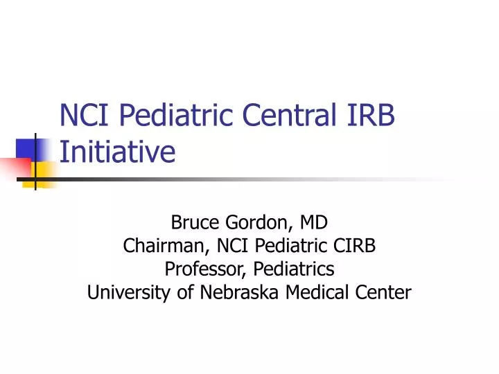 nci pediatric central irb initiative