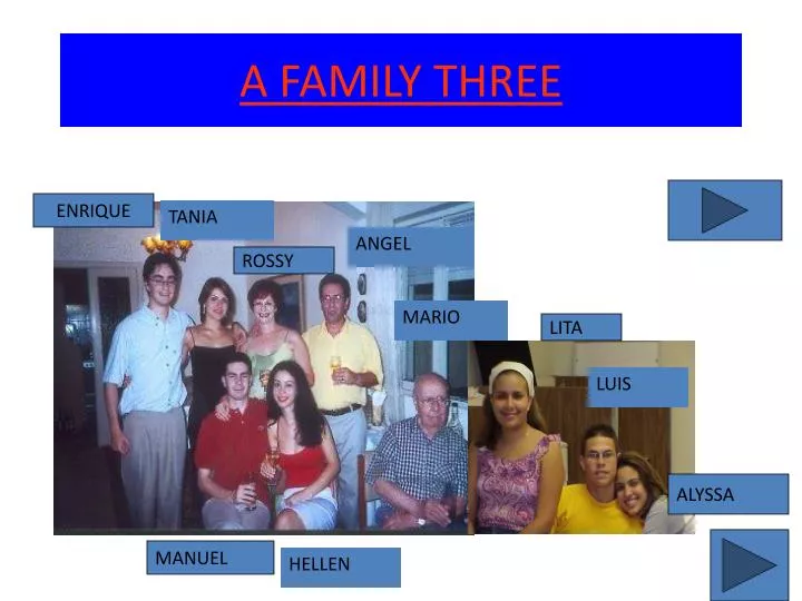 a family three
