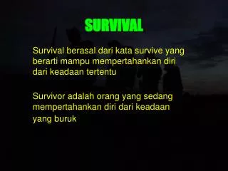 survival