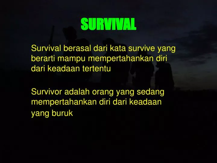 survival