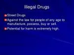 Illegal Drugs - slide 1