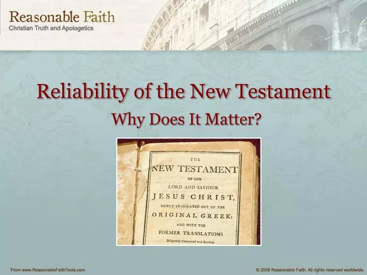 reliability of the new testament