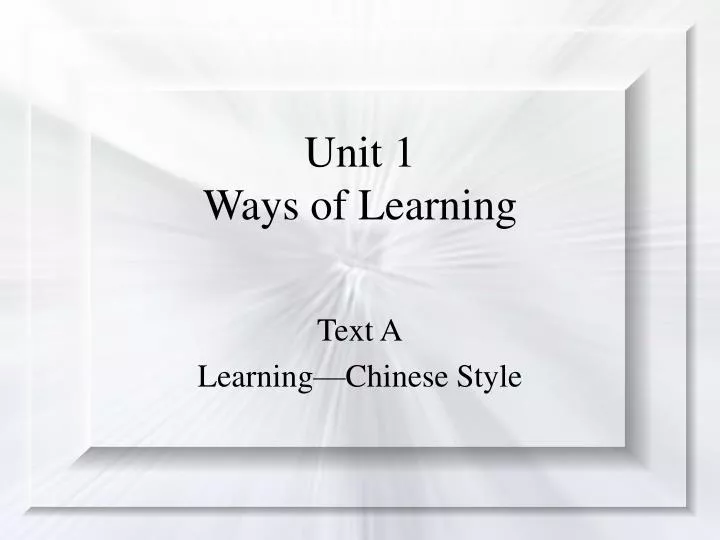 unit 1 ways of learning