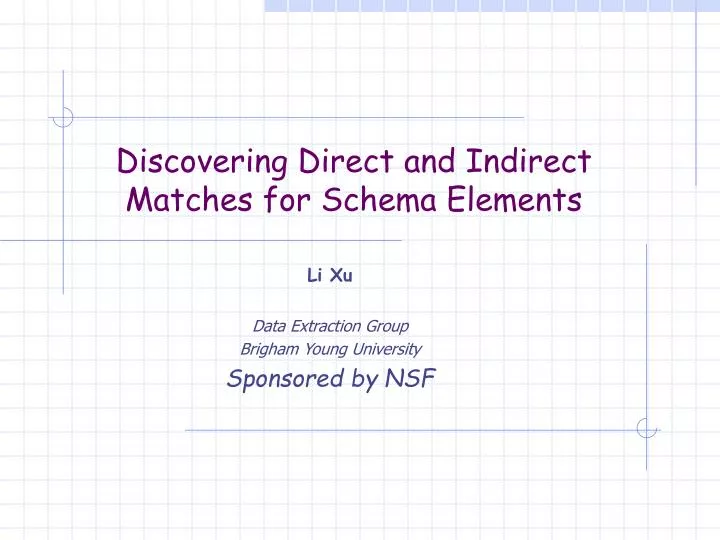 discovering direct and indirect matches for schema elements