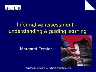Informative assessment -- understanding &amp; guiding learning
