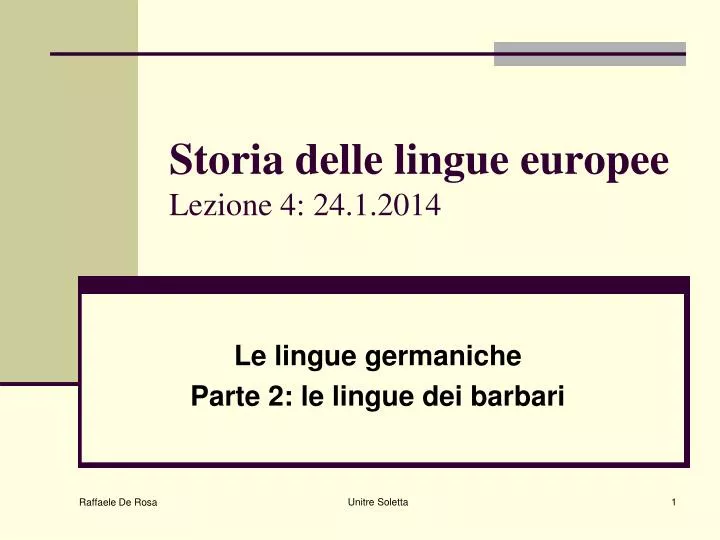 storia delle lingue europee lezione 4 24 1 2014