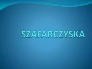 szafarczyska