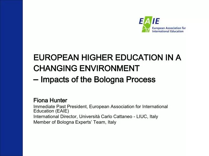 european higher education in a changing environment impacts of the bologna process
