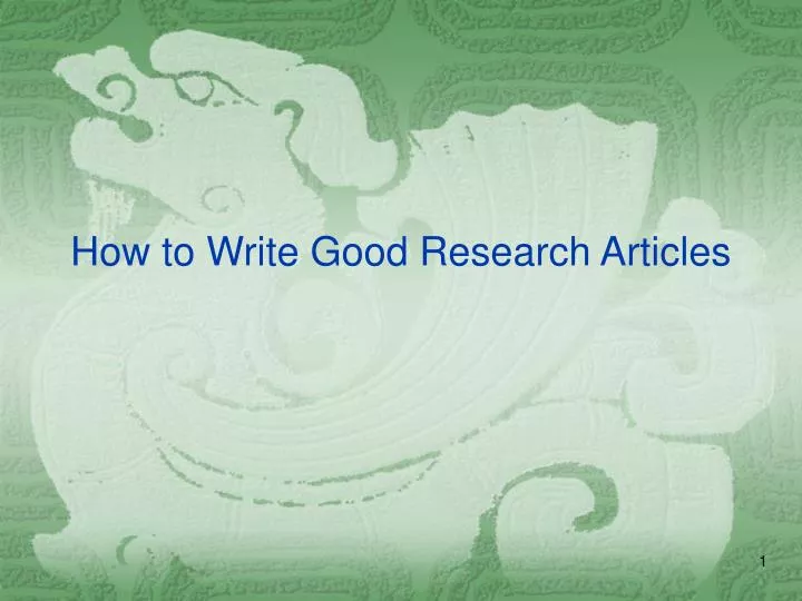 how to write good research articles
