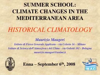 SUMMER SCHOOL: CLIMATE CHANGES IN THE MEDITERRANEAN AREA