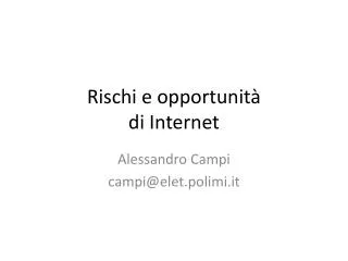 rischi e opportunit di internet