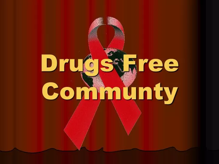 drugs free communty