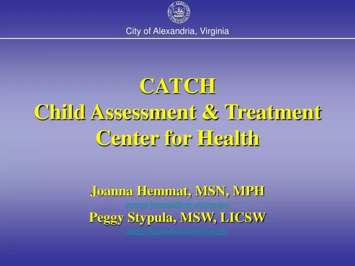catch child assessment treatment center for health