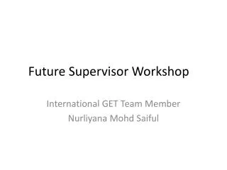 future supervisor workshop