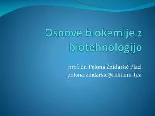 osnove biokemije z biotehnologijo