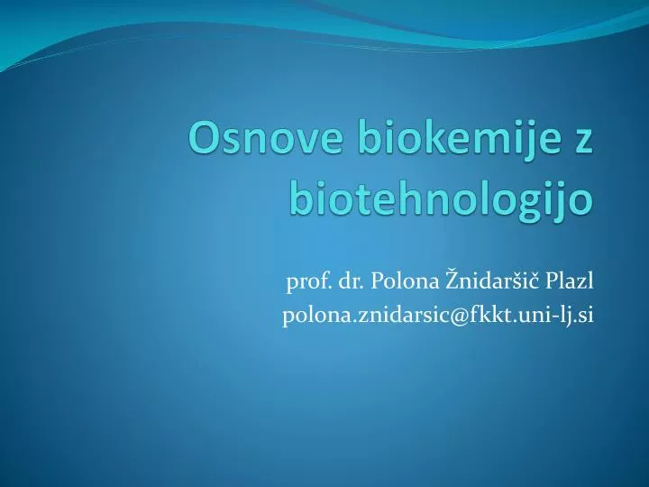 osnove biokemije z biotehnologijo