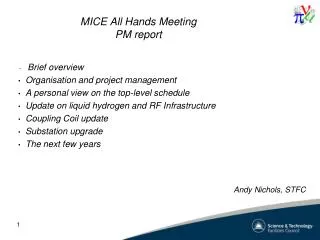 MICE All Hands Meeting PM report