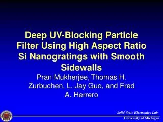 Deep UV-Blocking Particle Filter Using High Aspect Ratio Si Nanogratings with Smooth Sidewalls