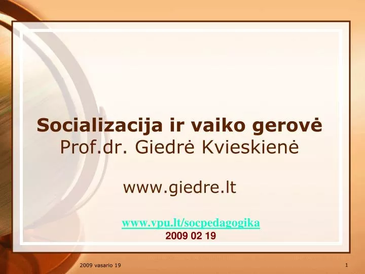 sociali zacija ir vaiko gerov prof dr giedr kvieskien www giedre lt