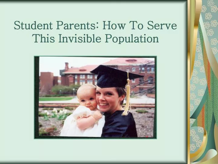 student parents how to serve this invisible population