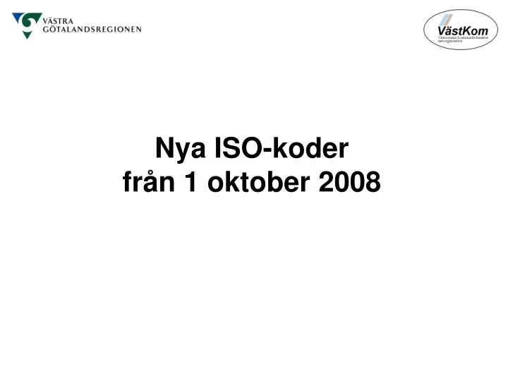 nya iso koder fr n 1 oktober 2008