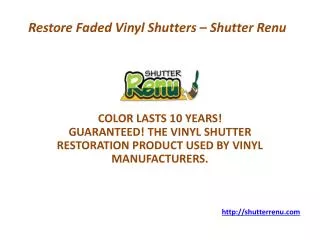 Best Way to Restore Faded Vinyl Shutters