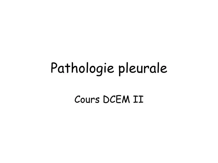 pathologie pleurale