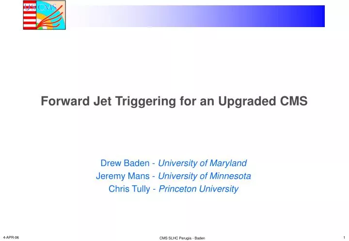 forward jet triggering for an upgraded cms